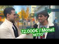 Wie viel GELD verdienst du? ER verdient 12.000€ NETTO😱💶