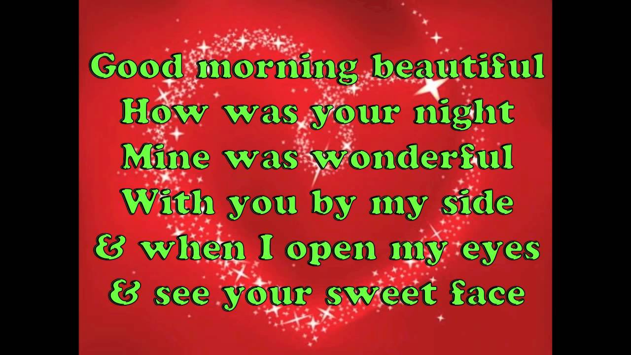 Good morning beautiful lyrics by steve holy - YouTube