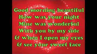 Good morning beautiful lyrics by steve holy