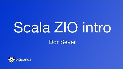 Scala ZIO Intro (Hebrew)