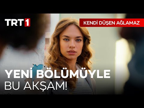 Kendi Düşen Ağlamaz Yeni Bölümüyle Bu Akşam Trt 1'De! Kendidusenaglamaztrt