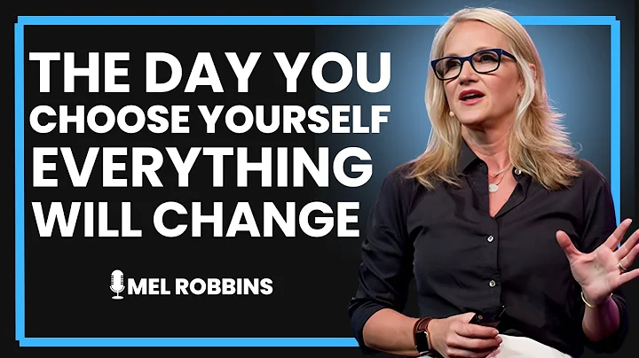 🌟 This Is What Happens When You Finally Choose Yourself Above All Else | MEL ROBBINS