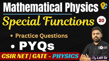 Special Functions | Legendre, Bessel, Hermite & Laguerre Polynomials | CSIR NET & GATE PYQs