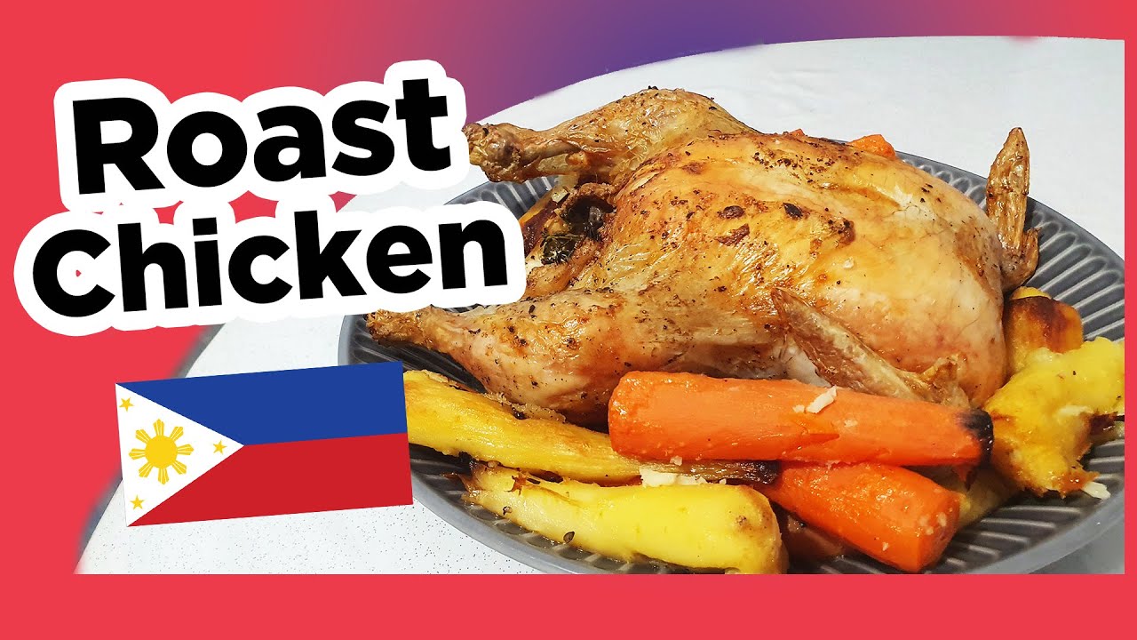 Roast Chicken Tagalog Recipe ni Manong Ed british masarap easy