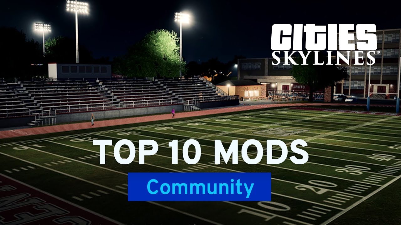 cities skylines mods 2019 cities skylines mods 2019