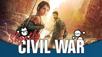Was The Last of Us Really That Good? | Slightly Civil War
