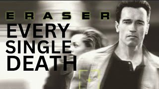 Eraser (1996): Kill Count