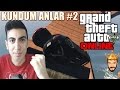 GTA 5 Türkçe Online | KUNDUM ANLAR #2