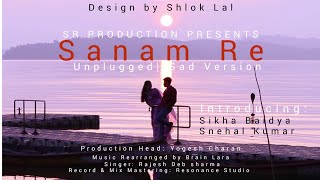 Sanam Re Unplugged| Sad Version| SR Production| Resonance| Urvashi Rautela|Pulkit Samrat|