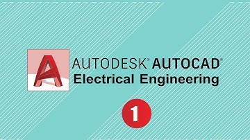 AutoCAD Electrical Course  الدرس (1) دورة أوتوكاد كهرباء