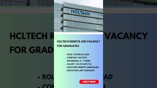 HCLTech Remote Job Vacancy for Graduates | Link in Description #remotejobs