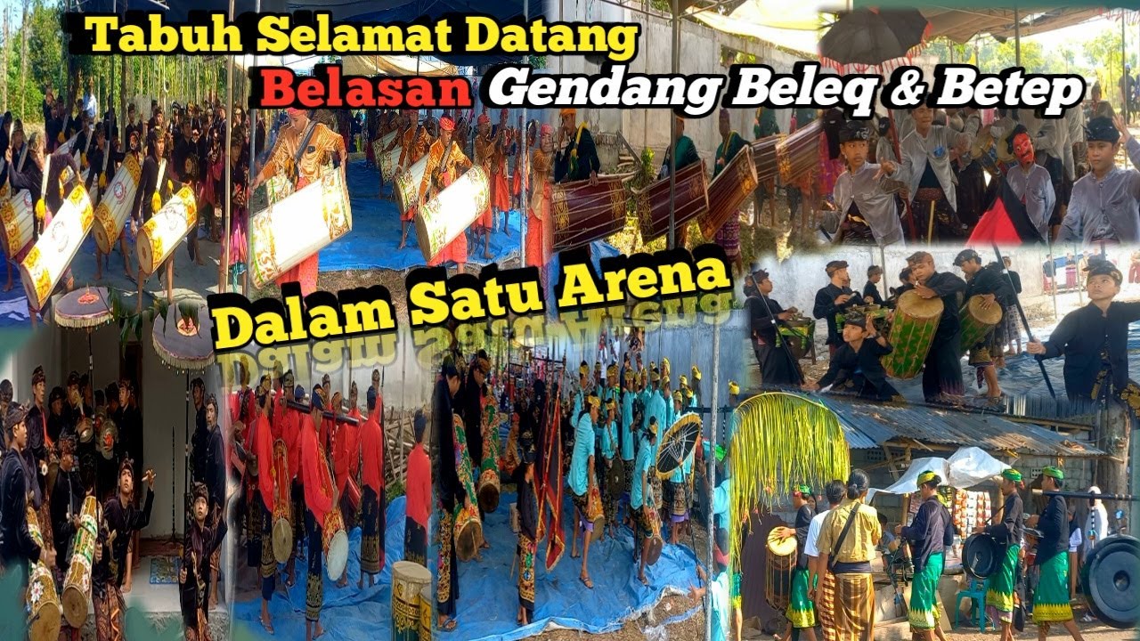 TABUH SELAMAT DATANG BELASAN GENDANG BELEQ & BETEP DALAM SATU ARENA || GAWE SULTAN LDS
