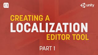 Building a Localization Tool in Unity - Part 1