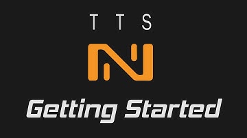 TTS Infinity - Getting Started