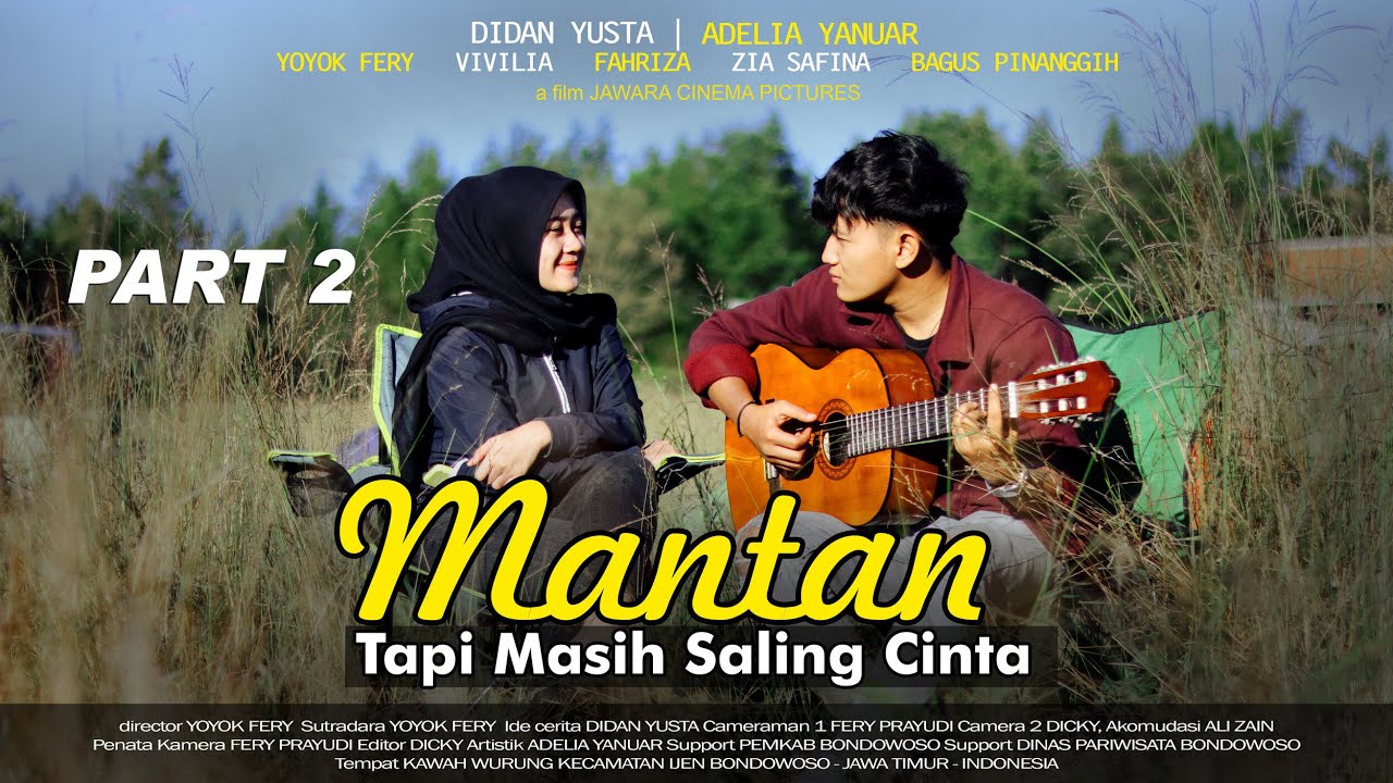 KISAH SEDIH! MANTAN TAPI MASIH SALING CINTA Endingnya Berujung Baper!! Spesial Movie | PART 2