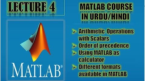 How to use MATLAB as a calculator in Urdu/Hindi? Formats available in MATLAB( Lecture 4 )