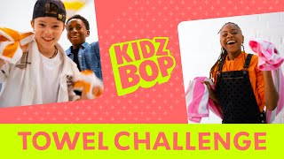 KIDZ BOP Kids  Towel Challenge (Challenge Video)