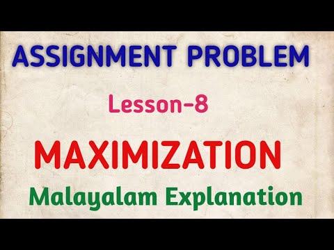 Maximization In Assignment