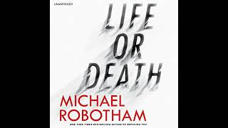 Life or Death by Michael Robotham | Free Audiobook