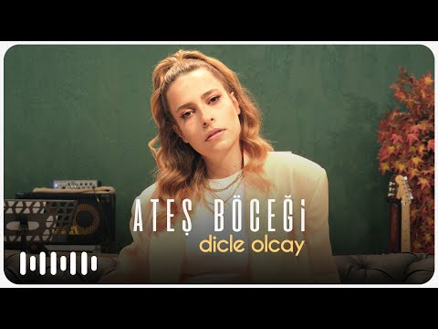 Dicle Olcay - Ateş Böceği (Akustik)