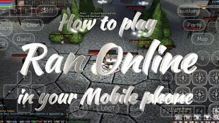 HOW TO PLAY RAN ONLINE ON YOUR MOBILE PHONE FULL TUTORIAL 2026