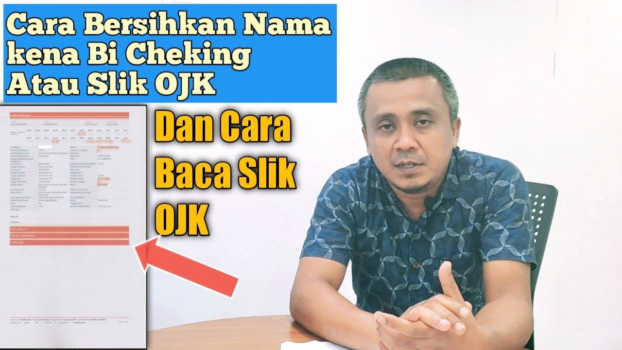 Cara Membersihkan Nama Kena Blacklist Bi Checking Atau Slik OJK