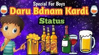 Daru Bdnam Kardi New Status By Ms Status Point