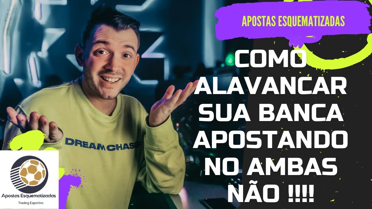 Como Alavancar sua Banca Apenas Apostando no Mercado de Ambas Equipes Não Marcam?