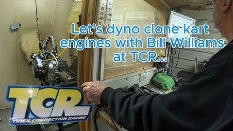 Dyno clone kart engines with Bill Williams at Trick Connection Racing