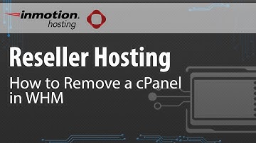 How to Remove a cPanel From Your Reseller WHM