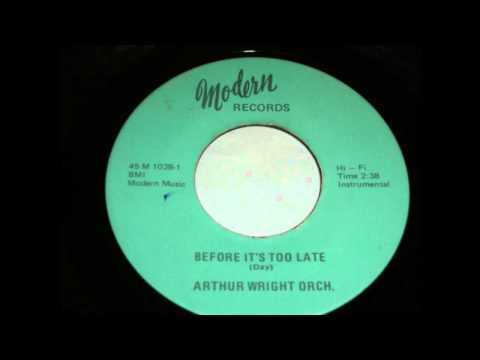 Arthur Wright Orch. - Before It's Too Late (Jackie...