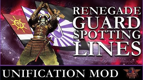 Renegade Guard Spotting Lines - Unification Mod