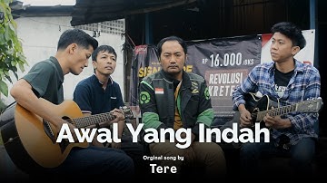 AWAL YANG INDAH - TERE | DERRY OJOL COVER