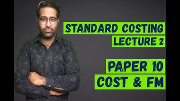 STANDARD COSTING CLASS 2 CMA/CA INTER FINAL | CS DILIP CHENANI