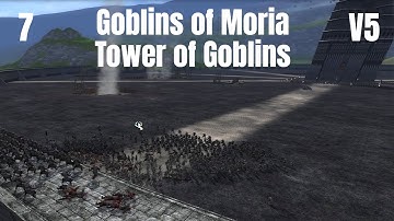 DaC V5 - Goblins of Moria 7: Tower of Goblins