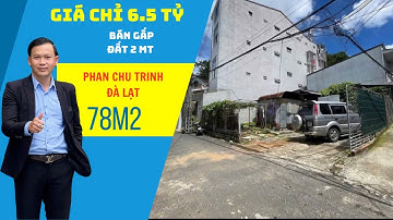 🚗 Đất Đà Lạt 2 Mặt Tiền Hẻm Ô Tô – Phan Chu Trinh, Lâm Viên | Giá Rẻ 6.5 Tỷ Gọi Ngay!