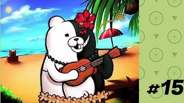 Danganronpa 2: Goodbye Despair Pt. 15 (No commentary)