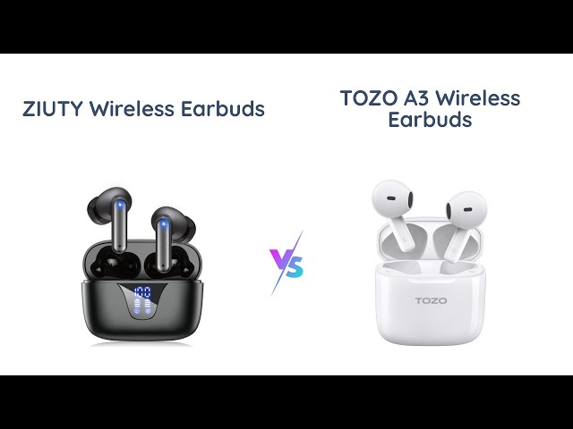 ZIUTY Wireless Earbuds vs TOZO A3 - Which One Should You Get?