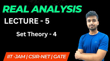 Lecture 5 | Set - 4 | Real Analysis | IIT JAM | CSIR NET | GATE | Vivek maths