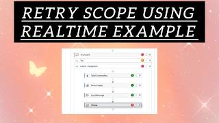 RetryScope Using trycatch Realtime Example Positive Negative Execution