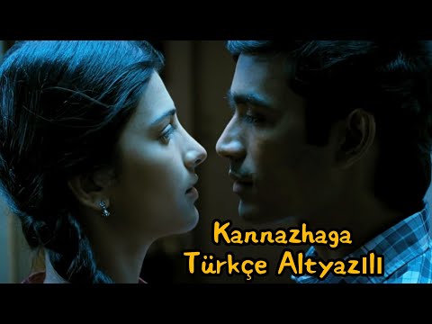 Kannazhaga Türkçe Altyazılı 🇹🇷 3 Moonu 🎬 Dhanush & Shruti Hassan | Anirudh 💕 Tamil Movie