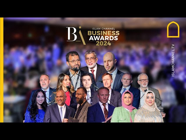 Islam Channel Business Awards 2024 IN MINUTES class=