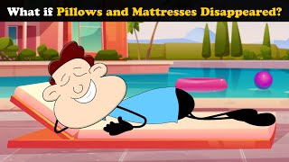 What if Pillows and Mattresses Disappeared? + more videos | #aumsum #kids #education #children