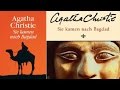 Sie kamen nach Bagdad Hörbuch von Agatha Christie