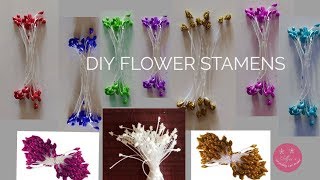 3 TYPES OF ARTIFICIAL FLOWER STAMEN TUTORIAL USING EASILY AVAILABLE MATERIALS