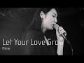 Let Your Love Grow / Mime (Live at 渋谷HOME 2018.10.07 『Tossed Coin ~Supported by Eggs~』)