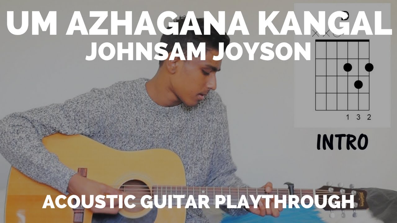 Um Azhagana Kangal - Guitar Chords