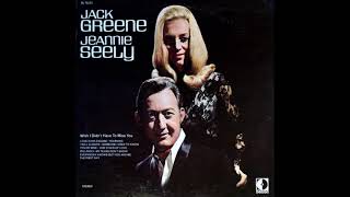 Jack Greene & Jeannie Seely - You're Mine