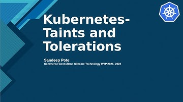 Kubernetes - Taints and Tolerations