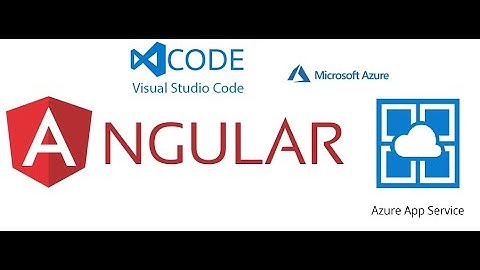 Angular App to Azure App Services